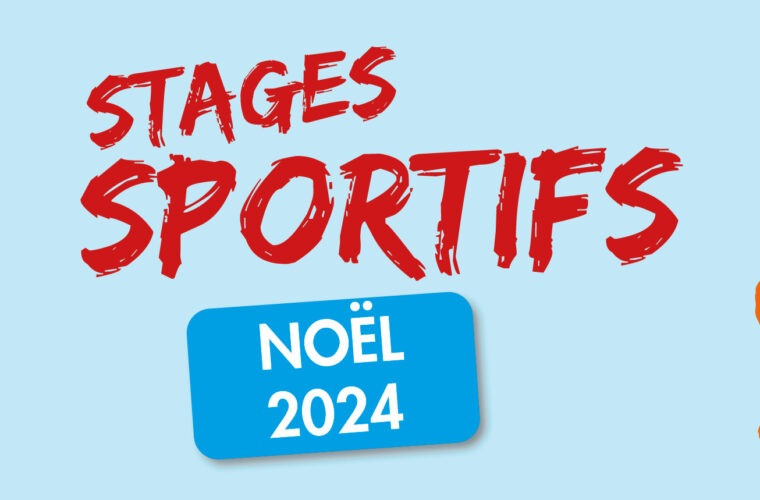 Stages sportifs – Vacances de Noël 2024