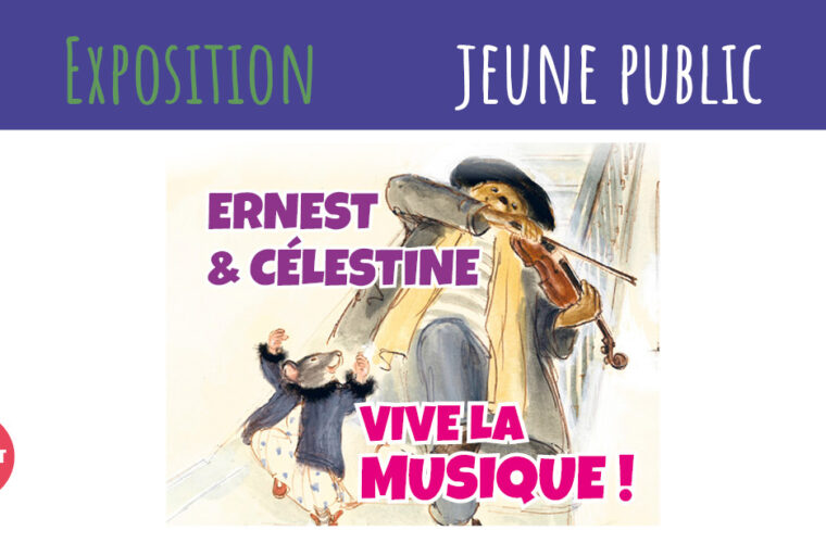 Ernest et Célestine : vive la musique !